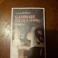 Romanzo Cambiare l'acqua ai fiori