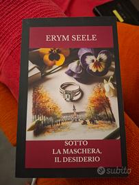 sotto la maschera, il desiderio - libro romance