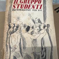 Il Gruppo Studenti – Mondragone 1935 XIII  d’epoca