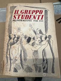 Il Gruppo Studenti – Mondragone 1935 XIII  d’epoca