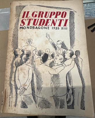 Il Gruppo Studenti – Mondragone 1935 XIII  d’epoca