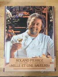 "Mille et une Saveurs" di Roland Pierroz