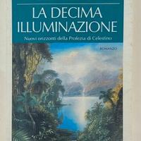 La decima illuminazione James Redfield 1°Ed. 1996