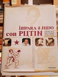 IMPARA IL JUDO CON PUTIN prima ed. 2001