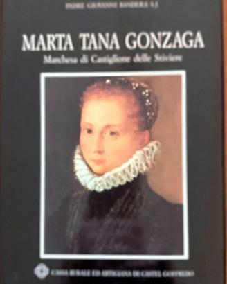 Marta Tana Gonzaga. Marchesa