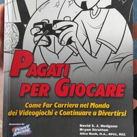 Pagati per giocare