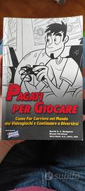 Pagati per giocare