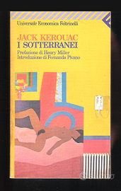 I Sotterranei - Jack Kerouac (Feltrinelli 1987)