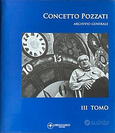 Concetto Pozzati III Tomo