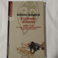Libro Antropologia "Il Quilombo di Frechal"