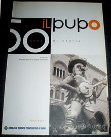 Il Pupo 50 anni di storia - Carnevale di Fano