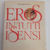 Libri vintage - Eros in tutti i sensi