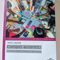 Compiti autentici.  Mario Castoldi