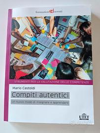 Compiti autentici.  Mario Castoldi