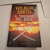Libro "Il trionfo del Sole" di Wilbur Smith