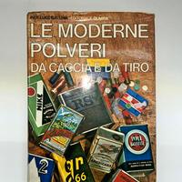 Le Moderne Polveri Da Caccia e da Tiro - Raro