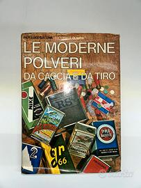 Le Moderne Polveri Da Caccia e da Tiro - Raro
