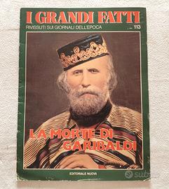 I Grandi Fatti N.113  La morte di Garibaldi (1980)