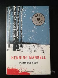 HENNING MANKELL - PRIMA DEL GELO
