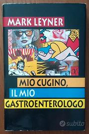 MIO CUGINO, IL MIO GASTROENTEROLOGO