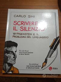 Carlo Sini scrivere il silenzio wittgenstein