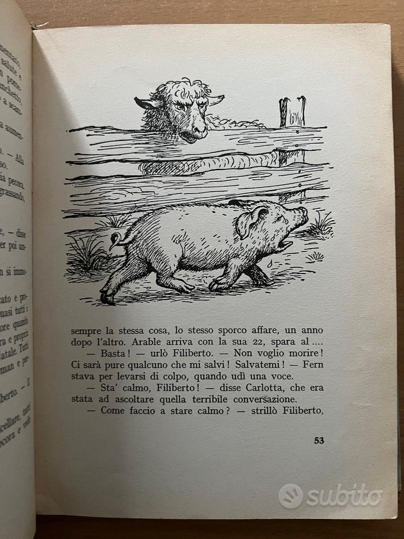 LA TELA DI Carlotta E.B. White Illustrato da Garth Williams