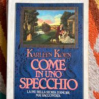 Come in uno specchio 1988 Karleen Koen