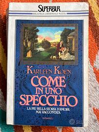 Come in uno specchio 1988 Karleen Koen