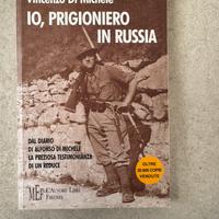 Vincenzo Di Michele 10, PRIGIONIERO IN RUSSIA