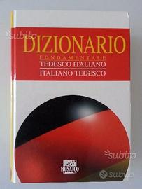 Dizionario fondamentale Tedesco Italiano - Mosaico
