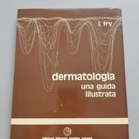 Dermatologia. Una guida illustrata 1981