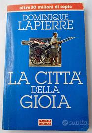 La Città Della Gioia - Dominique Lapierre - 1996