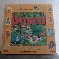 Tony Wolf. Il bosco