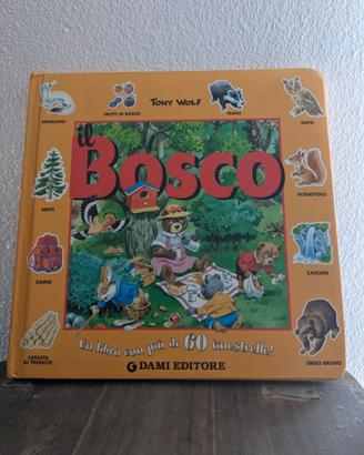 Tony Wolf. Il bosco
