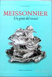 Un genio del rococò:J.A.Meissonnier,Allemandi,1999