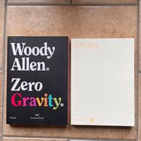 Woody Allen - Pura Anarchia e Zero Gravity