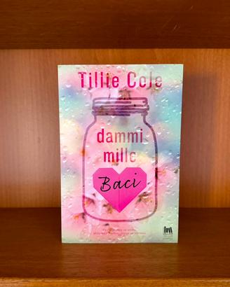 Dammi mille baci