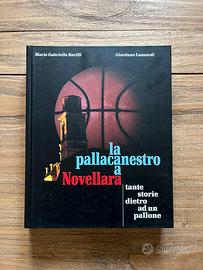 Libro La Pallacanestro a Novellara (RE)
