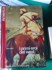 Collana America - I primi eroi del west