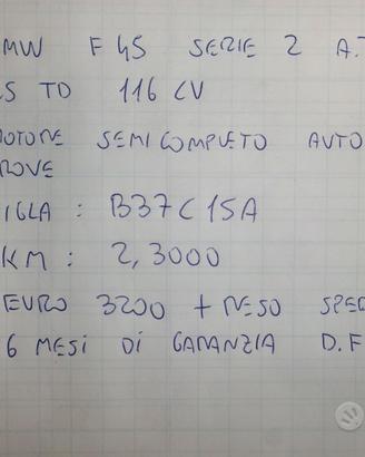 Motore bmw f45 serie 2 tipo b37c15a