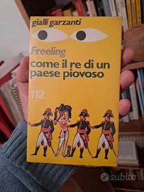 Libro Come il re di un paese piovoso di Freeling