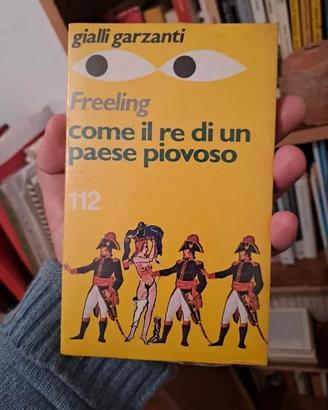 Libro Come il re di un paese piovoso di Freeling