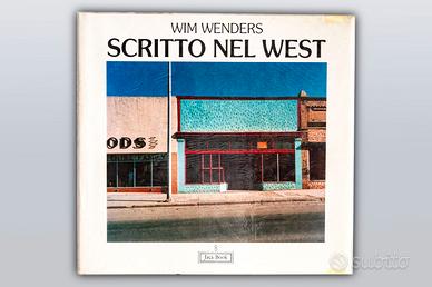 Wim Wenders "Scritto nel West" 1^ed.