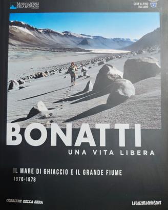 Bonatti Una vita libera