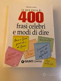 400 frasi celebri e modi di dire - Carollo