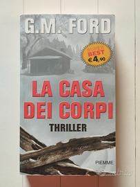 La casa dei corpi - G. M. Ford, Ed. Piemme Pocket