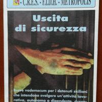 Uscita di Sicurezza Vademecum x Detenuti Siciliani