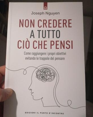 Non credere a tutto ciò che pensi