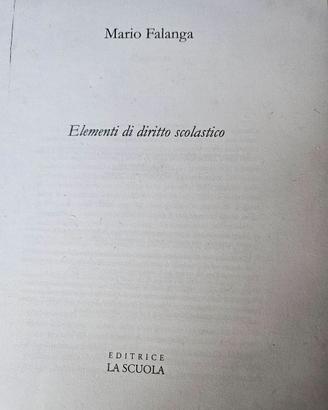 Libro Elementi di diritto scolastico di Mario Fala