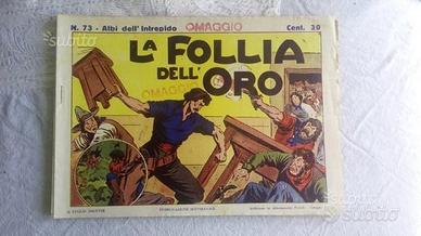 Fumetti anni 40 serie "albi dell'intrepido"